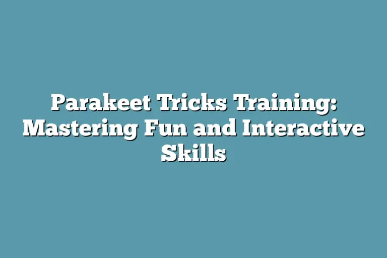 Skill Nuilde Rtricks Parakeet Tricks Training: Mastering Fun and Interactive Skills ...